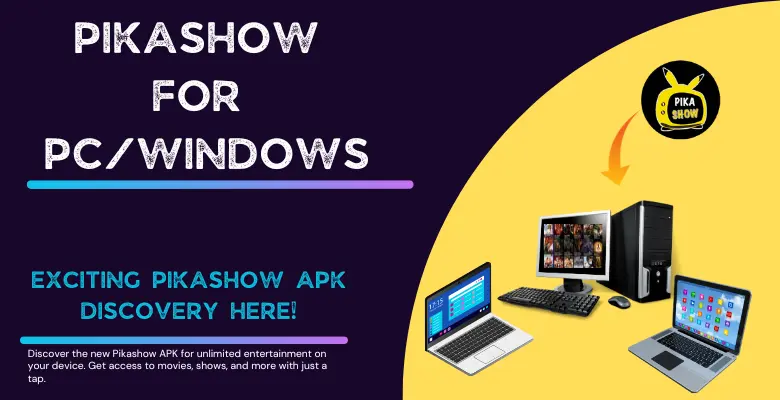 pikashow for windows 10