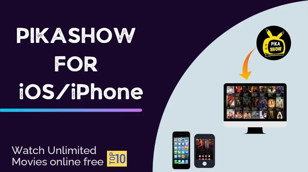 PikaShow For iOS-iPhone Banner Watch Live unlimited online movies free