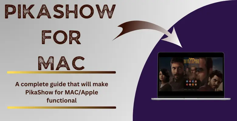 Pikashow for MAC-Apple