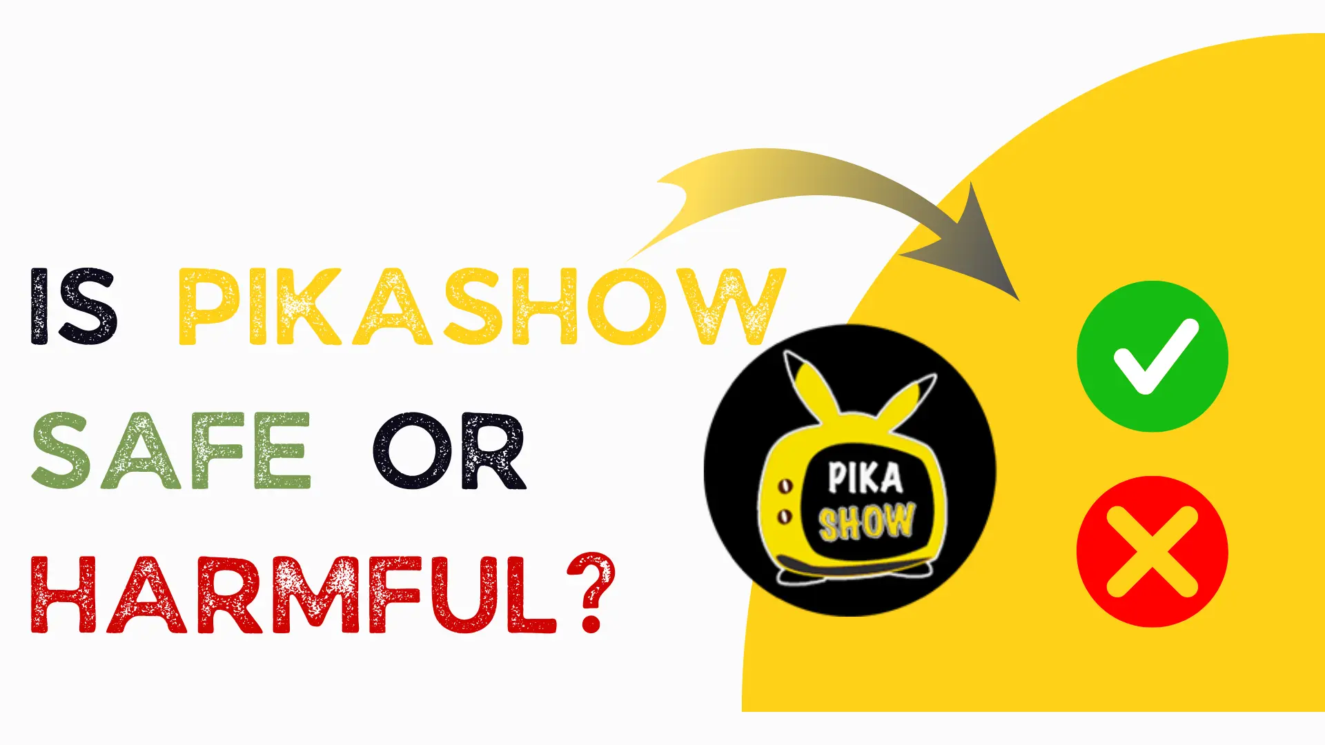 Is PikaShow Safe or harmful app Feature Image