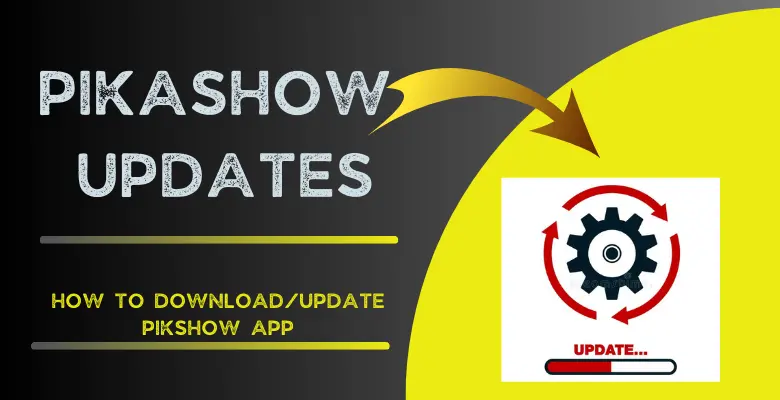 Pikashow Updates Banner