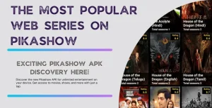 The most popular web series on Pikashow